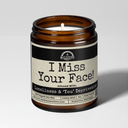 I Miss Your Face! | Scent: Berry Bellini | 9oz Bestie Candle | Malicious Women Co
