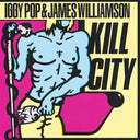 Iggy Pop & James Williamson - Kill City (VINYL) | Mint (M) Mint (M)