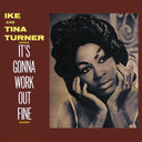 Ike & Tina Turner - It's Gonna Work Out Fine |