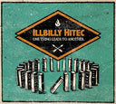 ILLBILLY HITEC - One Things Leads To Another |