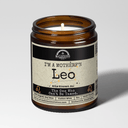 I'm a MotherF'n Leo (Jul 23 - Aug 22) | 9oz Zodiac Candle | Malicious Women Co