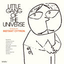 Little Gang Of The Universe |