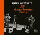 INTERCOMMUNAL FREE DANCE MUSIC ORCHESTRA - Apres La Maree Noire: Vers Une Musique Bretonne Nouvelle | Mint (M) Mint (M)