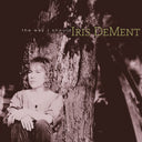 Iris DeMent - The Way I Should - 30Th Anniversary [Vinyl]