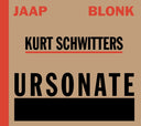 Jaap Blonk - Ursonate |