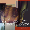 Water&Fear [CD]