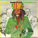 JAH STITCH - Watch Your Step Youthman |