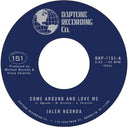 Come Around and Love Me b/w What is Left to Do [Vinyl]