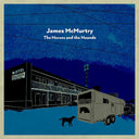 James McMurtry - The Horses And The Hounds | Mint (M) Mint (M)