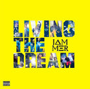 Jammer - Living the Dream |