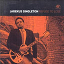 Refuse To Lose [CD]