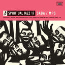 Various - Spiritual Jazz 17 SABA / MPS (2xVINYL) | Mint (M) Mint (M)