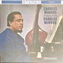 Charles Mingus - Charles Mingus Presents Charles Mingus | Mint (M) Mint (M)