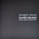 Oliver Nelson - Straight Ahead | Mint (M) Mint (M)