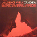 Lawrence Welk - Candida *SEALED* | Mint (M) Mint (M)
