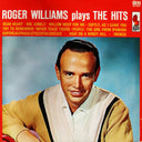 Roger Williams (2) - Roger Williams Plays The Hits *SEALED* | Mint (M) Mint (M)