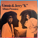 Connie & Jerry "K" - Album Premiere | Excellent (EX) Near Mint (NM)