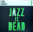João Donato - Jazz Is Dead 7 | Mint (M) Mint (M)