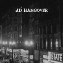 J.D. HANGOVER - J.D. Hangover [Import] | Mint (M) Mint (M)