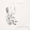 I Was Thinking |