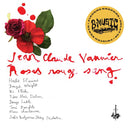 JEAN-CLAUDE VANNIER - Roses Rouge Sang |