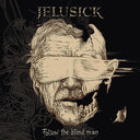 Jelusick - Follow The Blind Man [Vinyl]