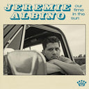Jeremie Albino - Our Time In The Sun [LP] |
