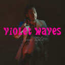 Violet Waves [Vinyl]