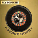 Jesse Rose - Fly Tonight (VINYL) | Mint (M) Mint (M)