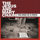 Jesus & Mary Chain - The Edge Of A Knife: Live At The U4 Club, Wien, Austria, Apr 10th 1987 - Fm Broadcast [Vinyl]