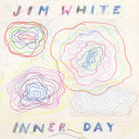 Jim White - Inner Day (VINYL) | Mint (M) Mint (M)