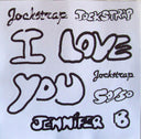 Jockstrap (4) - I Love You Jennifer B | Mint (M) Mint (M)