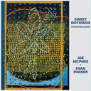 Sweet Nothings (for Milford Graves) [CD]