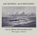Live From The Magic City (Birmingham, Alabama) |