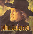 John Anderson - Greatest Hits |