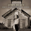 Dirty Jeans And Mudslide Hymns |