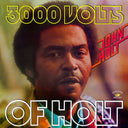 John Holt - 3000 Volts Of Holt |