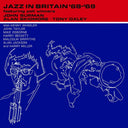 JOHN SURMAN, ALAN SKIDMORE, TONY OXLEY - Jazz In Britan '68 '69 |