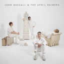 PRE-ORDER John & The April Rainers Hassall - John Hassall & The April Rainers [Vinyl]