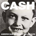 Johnny Cash - American VI: Ain't No Grave (180G VINYL) | Mint (M) Mint (M)
