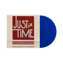 Just In Time (Blue Vinyl) [2Lp] [Vinyl]