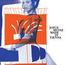 JOYCE MUNIZ - Made In Vienna |