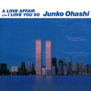 A Love Affair / I Love You So |