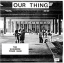 Our Thing [Vinyl]