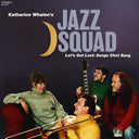 Katharine Whalen’s Jazz Squad - Let’s Get Lost: Songs Chet Sang (CD) | Mint (M) Mint (M)