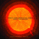 KENNETH JAMES GIBSON & PAUL CARMAN - Murals For Immersion |