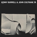 Kenny Burrell/John Coltrane - Kenny Burrell & John Coltrane (Original Jazz Classics Series) [LP] [Vinyl]