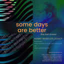 Some Days Are Better: The Lost Scores (Deluxe Edition) |