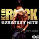 Kid Rock - Greatest Hits: You Never Saw Coming (CD) | Mint (M) Mint (M)