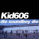 Die Soundboy Die [Vinyl]